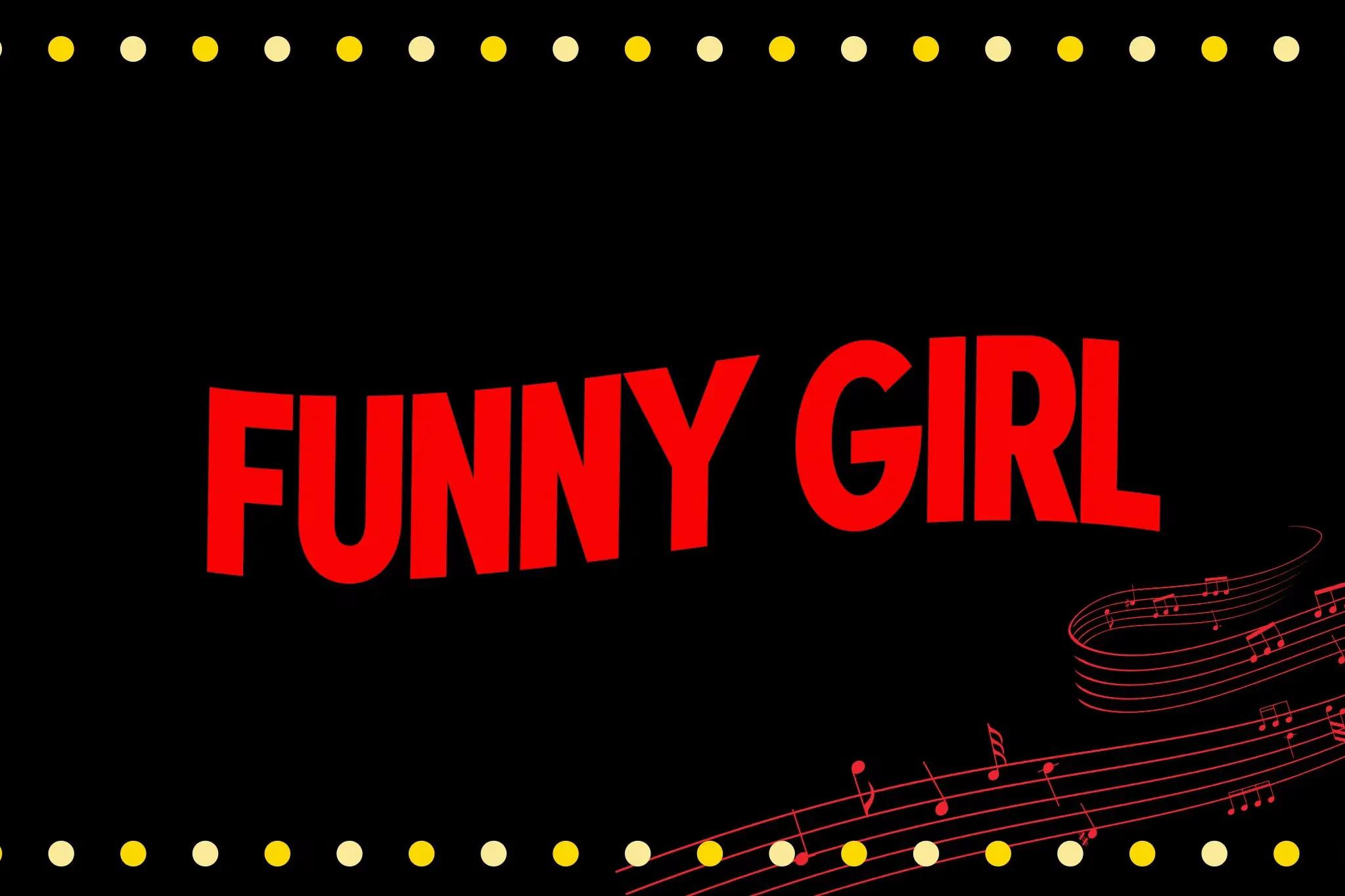 Funny Girl